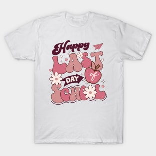 Happy Last Day Of School Kids Teacher Student Graduation T-Shirt